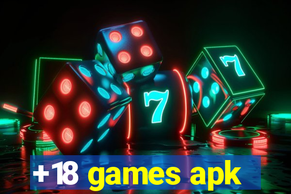 +18 games apk